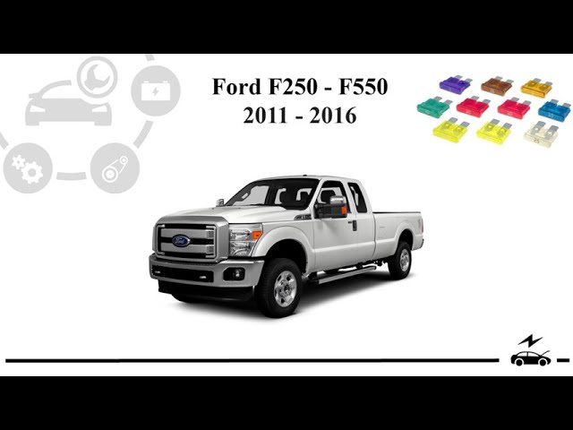 Ford F250 - F550 (2011 - 2016) fuse box diagram and relay with assignment and location