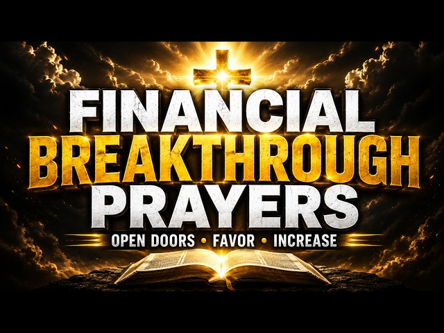 Most Powerful Prayers for Financial Breakthrough with Psalms