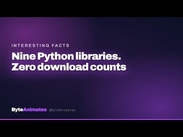 Nine Python libraries. Zero download counts.