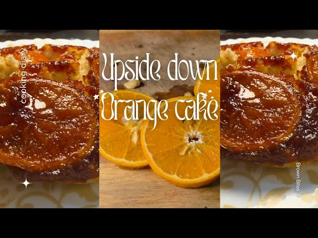 Upside down orange cake