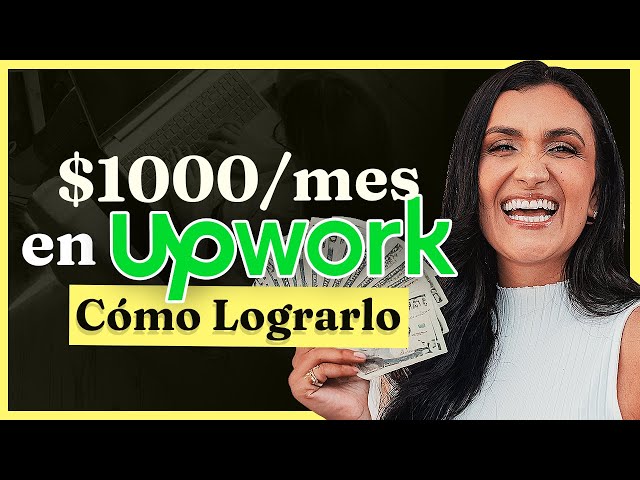 💻 CÓMO CONSEGUIR TRABAJO REMOTO en Upwork [Tutorial completo]