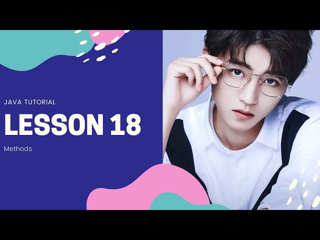 18.Java tutorial - Methods
