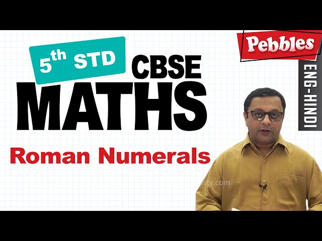 Class 5 || Maths || Roman Numerals