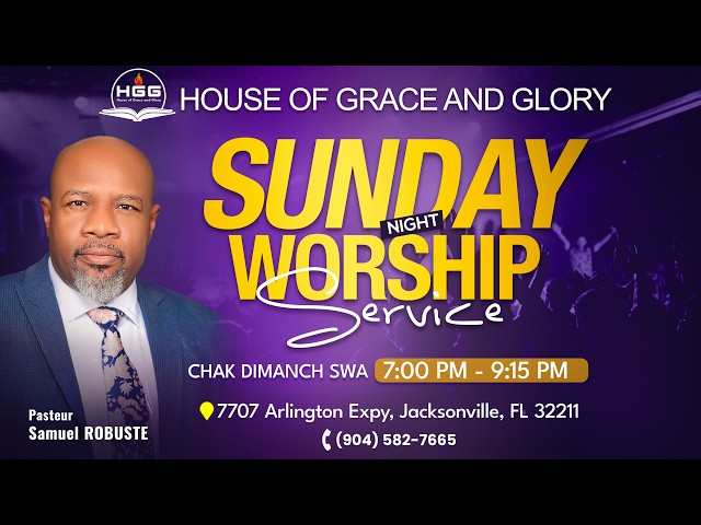 SEVIS DIMANCH SWA / HOUSE OF GRACE AND GLORY / PASTEUR SAMUEL ROBUSTE / 26 JIYÈ 2026