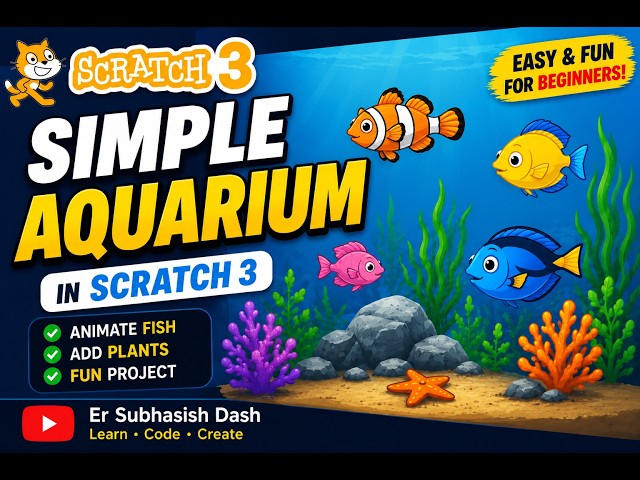 Simple Aquarium in Scratch 3 🐠 | Easy Scratch Project for Beginners | Scratch 3 Tutorial