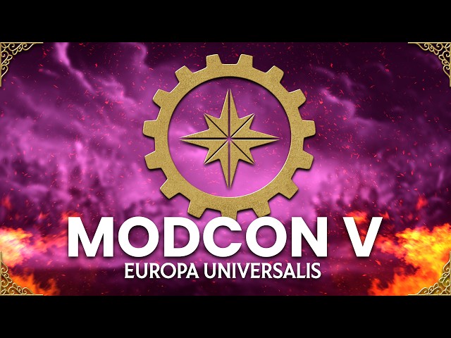 The First Ever Europa Universalis V MODCON! - PDX ModCon 2026 Stream 3