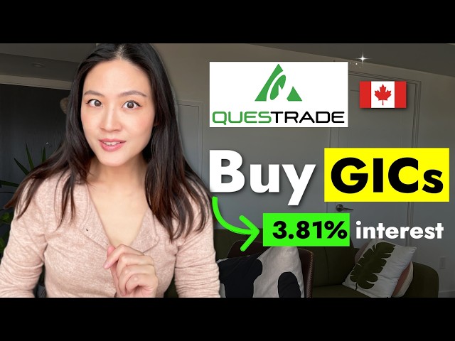 How to Buy GICs on Questrade Step-by-Step and Lock In High Interest Rates