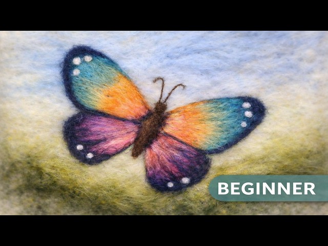Painting a Butterfly with Wool (Beginner Needle Felting Tutorial)