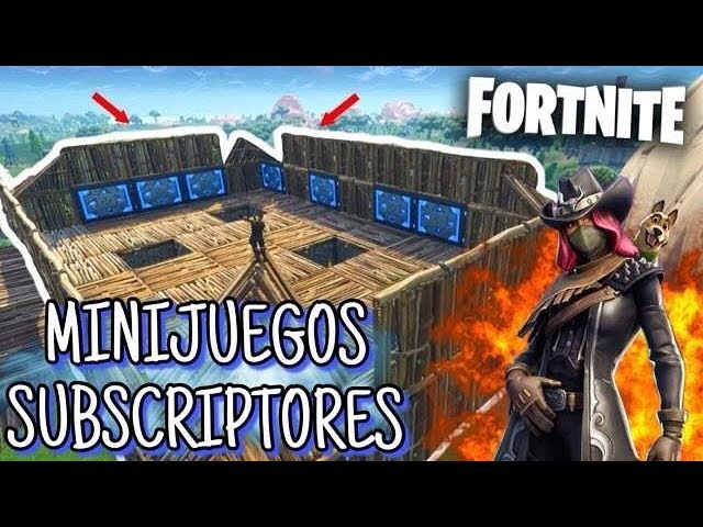*JUGANDO MINIJUEGOS CON SUBS * ¡ FORTNITE: BATTLE ROYALE !-- Bycraker