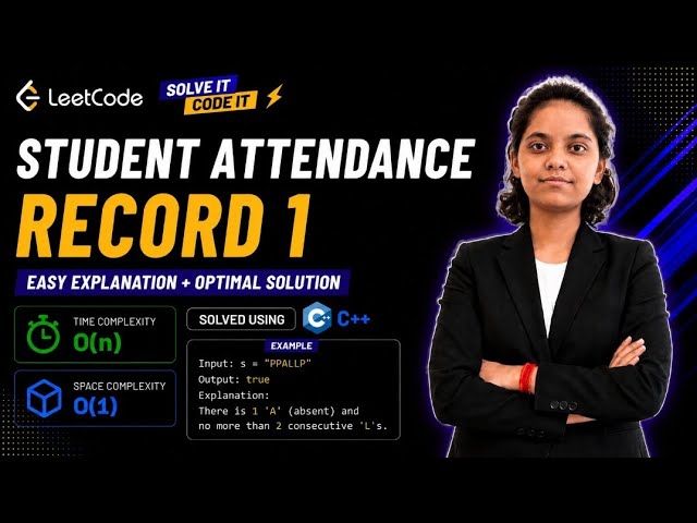 LeetCode 551 | Student Attendance Record I | O(n) Time | O(1) Space | Easy Solution