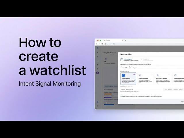 How to Create a Watchlist in We-Connect | LinkedIn Intent Signal Monitoring