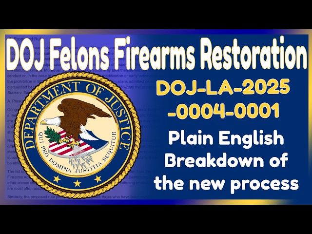 Breaking Down the 2026 DOJ Application for Felons' Gun Rights
