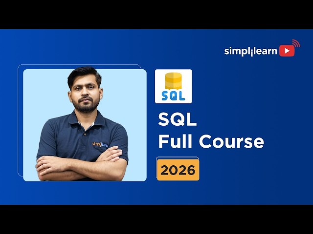 SQL Full Course 2026 [FREE] | SQL Tutorial For Beginners 2026  | Advanced SQL Course | Simplilearn