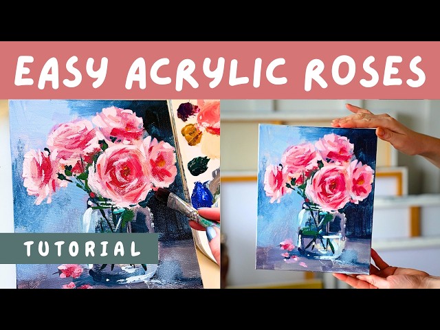 Flower Painting Tutorial In Acrylics [Paint Roses Step by Step]