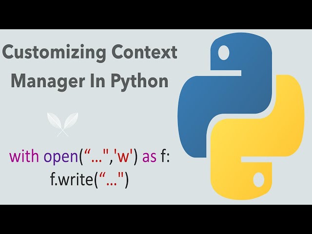 #75 Python for Beginners: Building A Custom Context Manager In Python
