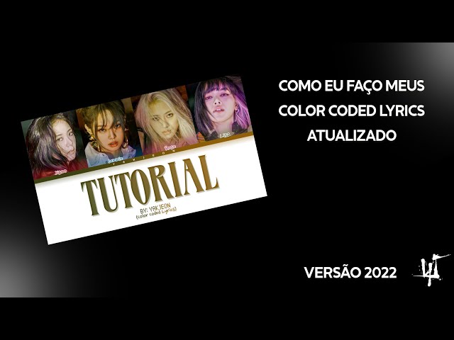 TUTORIAL COMPLETO: COMO FAZER COLOR CODED LYRICS (2022) | YAKJEON