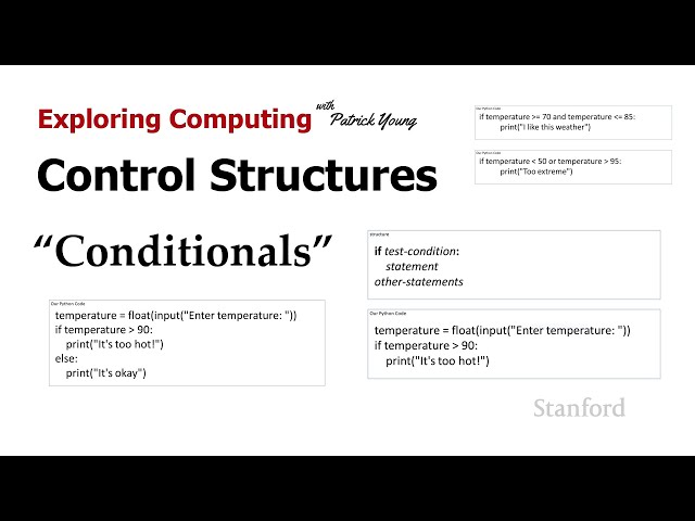 Stanford CS105: Introduction to Computers | 2021 | Lecture 17.2 Control Structures: Conditionals
