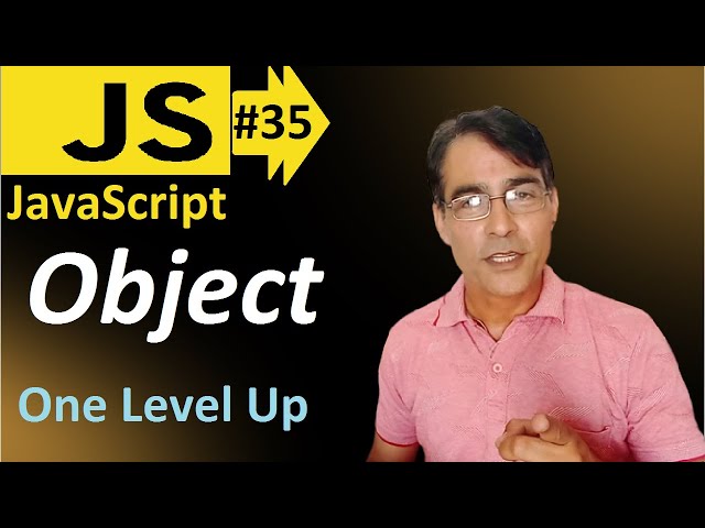 Object in JavaScript | JavaScript basic lesson - 35 | JavaScript for beginners
