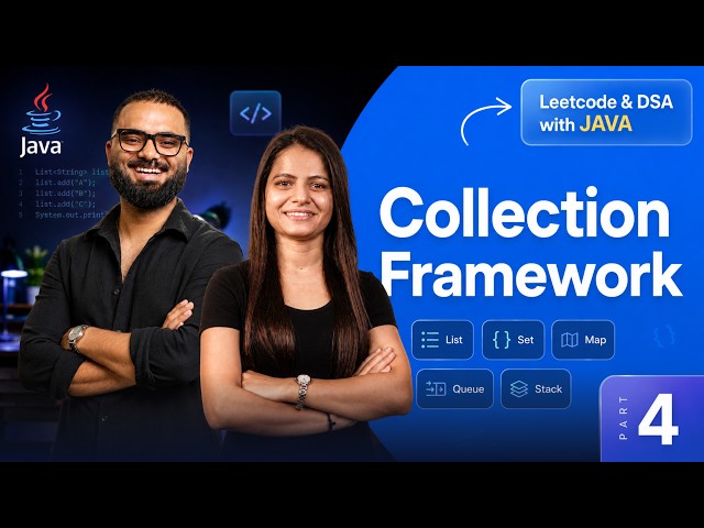 Complete Collection Framework | Placement Preparation | Part 4