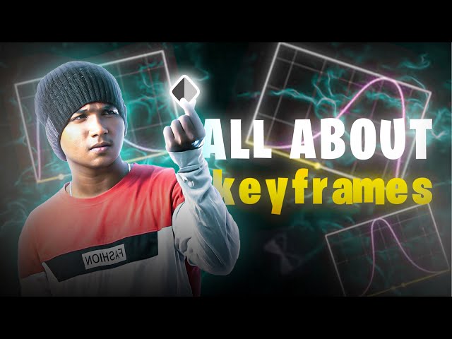 ALL ABOUT KEYFRAMES 💥✅ | CAPCUT | தமிழ் | Nithin FTS | #tamil #videoediting
