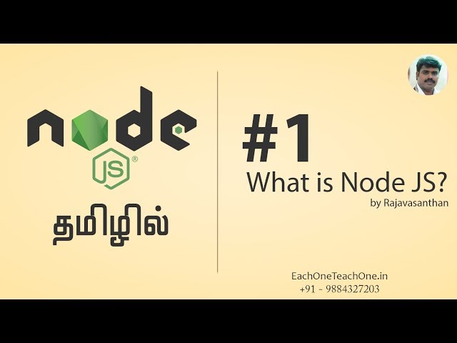 #1 Node JS in Tamil | Each One Teach One