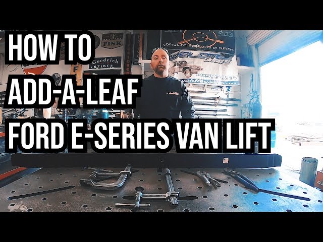 How To Add a Leaf Spring: Ford E Series Van Installing a add-a- leaf