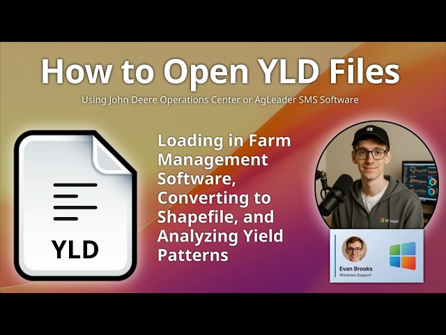 How to Open YLD Files (Yield Monitor Data)
