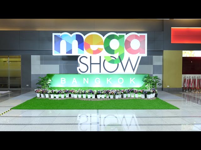 2023 Mega Show Bangkok - 1st Day Show Review