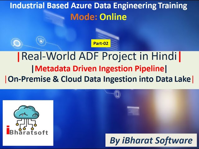 Real-World ADF Project in Hindi | On-Premise & Cloud Data Ingestion into Data Lake (Part-02) #adf