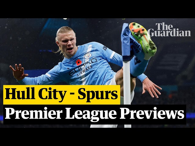 Premier League season preview: Hull City to Spurs | Football Weekly