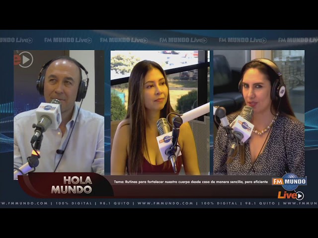 #HolaMundo I Rutinas para fortalecer nuestro cuerpo desde casa de manera sencilla, pero eficiente