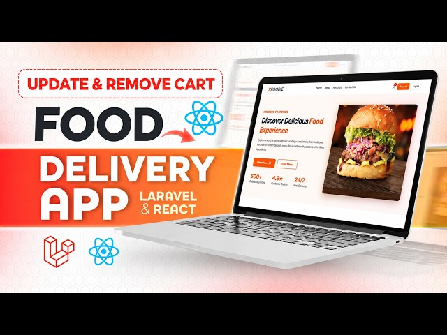 Laravel & React Food Delivery App |  Update & Remove Cart #18 | PHP Tech Life Hindi