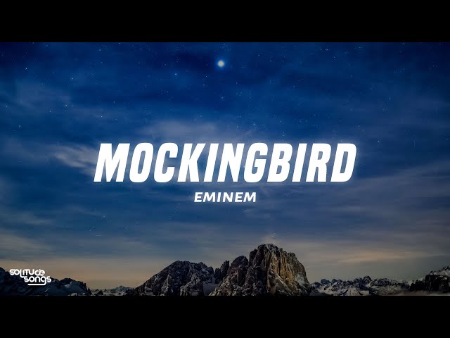 Eminem - Mockingbird (Lyrics)