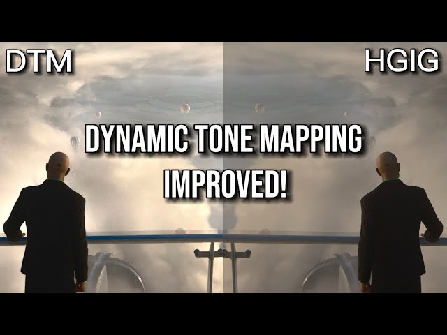 I have improved Dynamic Tone Mapping!!!