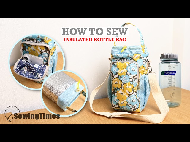 How to Sew the Ultimate Insulated Water Bottle Bag with Phone Pocket