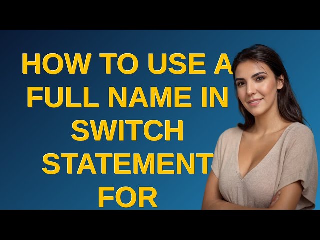 How to use a full name in switch statement for readabilty?