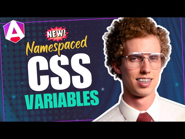Angular’s new CSS variable namespacing explained