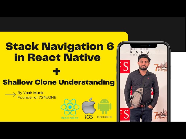 Stack Navigation 6 in react native with implementation on professional project by 2023 TechWithYasir