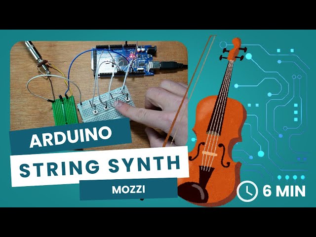 Step by Step: DIY String Synth (Arduino)