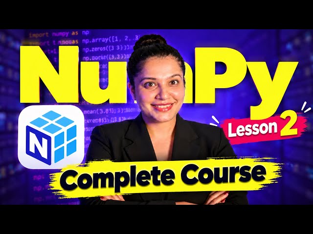 NumPy Python for AI / ML| Lesson-2