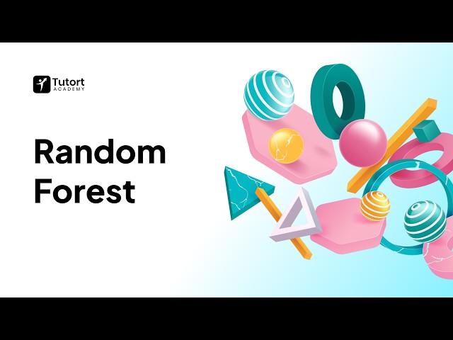 Random Forest Explained | Machine Learning for Data Science | Tutort Academy