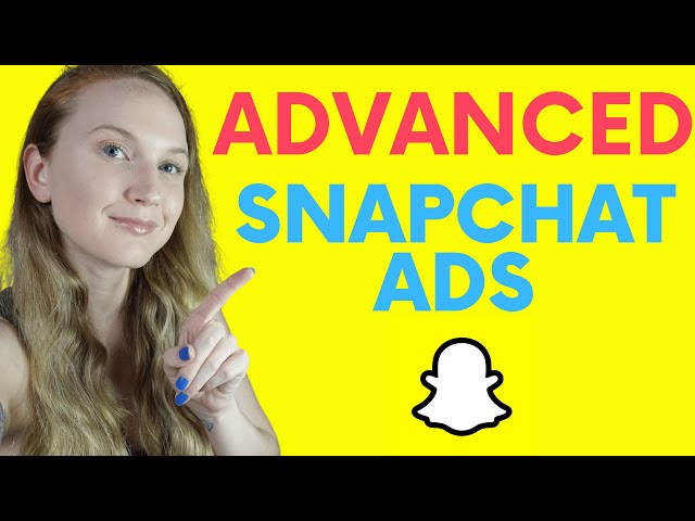 SNAPCHAT ADS: What You NEED to Know About Creative Best Practices, Attribution, & MORE...