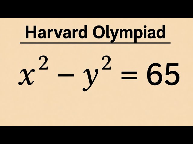 Only 1% of students can solve this | Olympiad: x² − y² = 65
