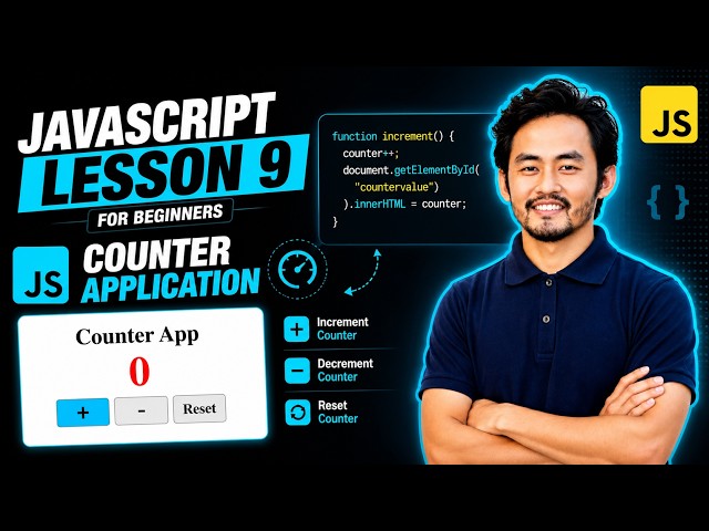 JavaScript for Beginners: Lesson 9 | Build a Counter App @deepeshdesigns
