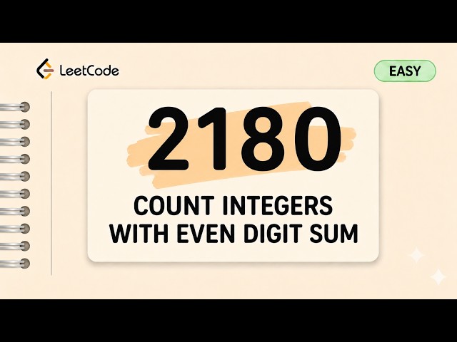 2180. Count Integers With Even Digit Sum