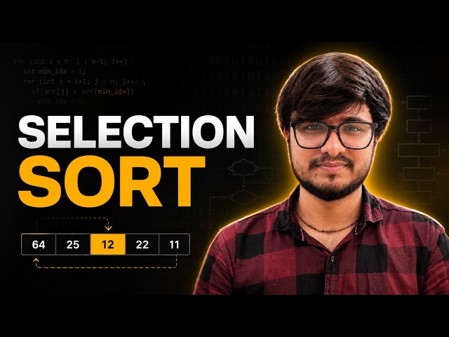 Selection Sort Algorithm Explained in 10 Minutes | Easy Visualization for Beginners