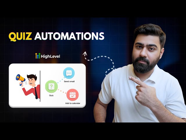 How to Create Automations for Quiz in Go High Level