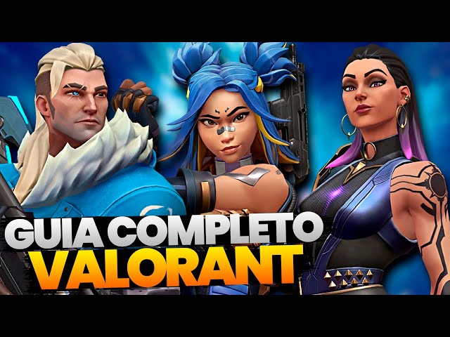 COMPLETE GUIDE FOR BEGINNERS IN VALORANT (HOW TO PLAY VALORANT)