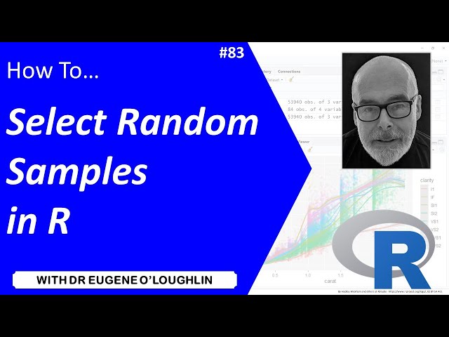 How To... Select Random Samples in R #83