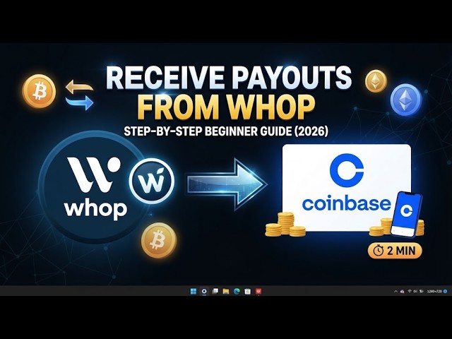 How to Receive Coinbase Payouts from Whop 2026 Step by Step Beginner Guide 2 Min